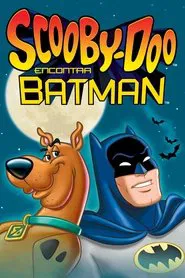 Poster do filme Scooby-Doo Encontra Batman