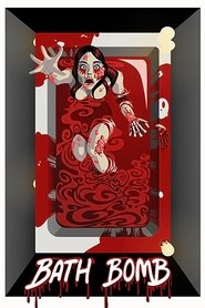 Bath Bomb movie poster