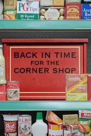 Poster da série Back in Time for the Corner Shop