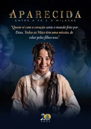 Aparecida: Entre a fé e o milagre movie poster