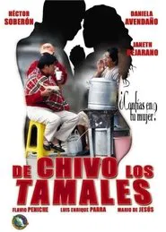 De chivo los tamales movie poster