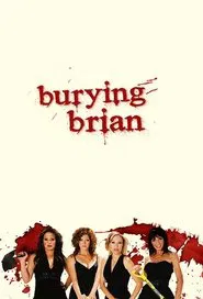 Poster da série Burying Brian