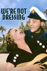 We're Not Dressing movie poster