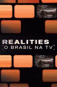 Realities: O Brasil na TV tv show poster