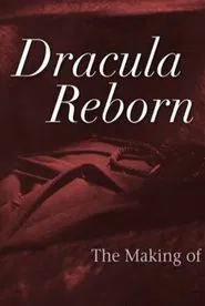 Dracula Reborn: The Making of a Hammer Classic movie poster