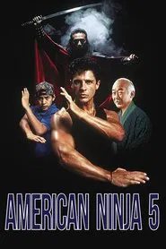 American Ninja 5 movie poster