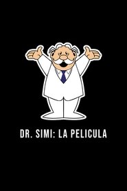 Dr. Simi: La Película movie poster