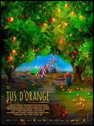 Jus d'orange movie poster