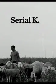Serial K. movie poster