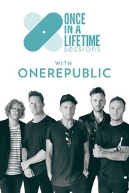 Once in a Lifetime Sessions with OneRepublic movie poster