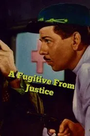 A Fugitive from Justice movie poster