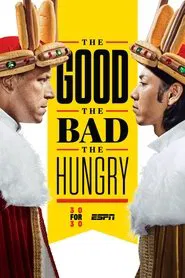 The Good, The Bad, The Hungry movie poster