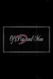 Of Pigs and Men movie poster