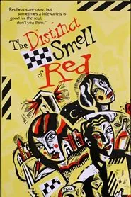 The Distinct Smell of Red movie poster