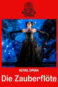 Royal Ballet & Opera 2025/26: The Magic Flute movie poster