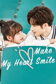 Make My Heart Smile tv show poster