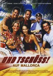 Und tschüss! Auf Mallorca movie poster