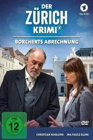 Poster do filme Money. Murder. Zurich.: Borchert's deduction