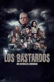 Los bastardos movie poster