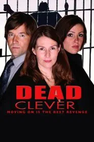 Dead Clever: The Life and Crimes of Julie Bottomley movie poster