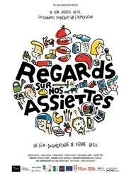 Regards sur nos assiettes movie poster