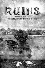 Ruins: A History of Contemporary Warfare movie poster