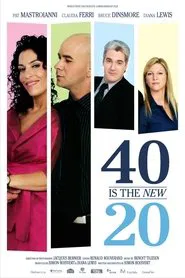 Poster do filme 40 is the New 20