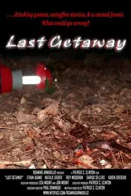 Last Getaway movie poster