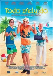 Todo incluido movie poster