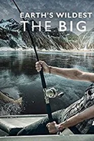 Poster da série Earth's Wildest Waters: The Big Fish