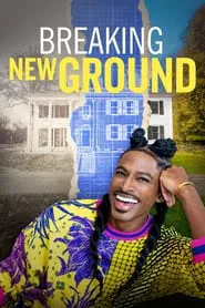 Breaking New Ground tv show poster