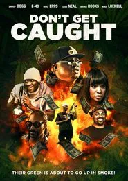 Don't Get Caught movie poster