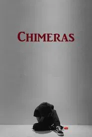 Chimeras movie poster