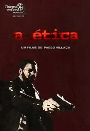 a_ética movie poster