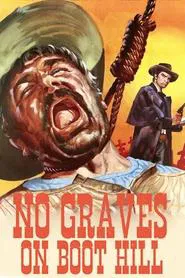 Poster do filme No Graves on Boot Hill