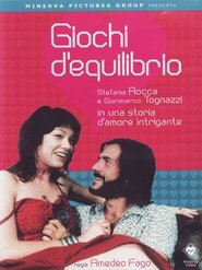 Giochi d'equilibrio movie poster