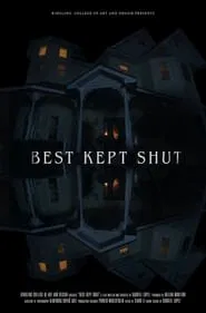 Poster do filme Best Kept Shut