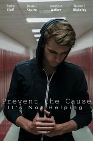 Prevent the Cause movie poster