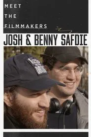 The Universe Is Out There: Josh and Benny Safdie movie poster