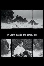 In Youth, Beside the Lonely Sea movie poster