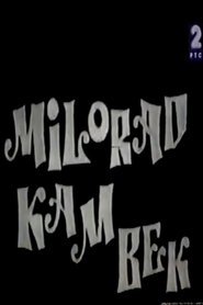 Poster do filme Milorad: The Place to Be