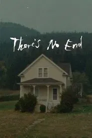 There's No End movie poster