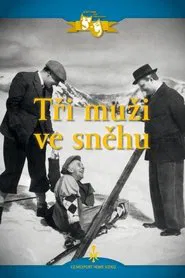 Tři muži ve sněhu movie poster