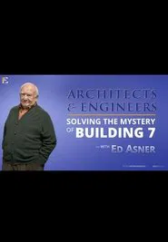 Architects & Engineers: Solving the Mystery of WTC 7 movie poster