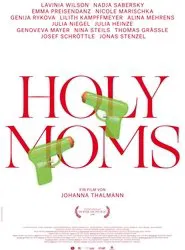 Poster do filme Holy Moms