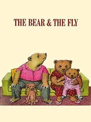 The Bear and the Fly movie poster