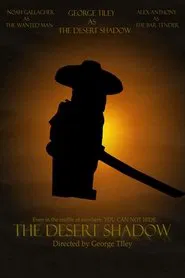 The Desert Shadow movie poster