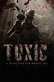 Toxic movie poster