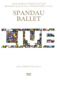 Spandau Ballet: Live from the N.E.C. movie poster
