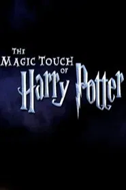 The Magic Touch of Harry Potter movie poster